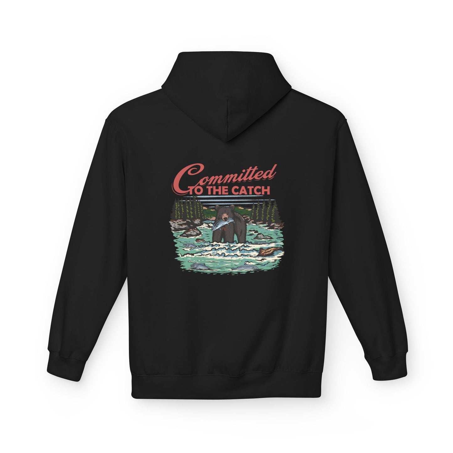 Committed To The Catch Hoodie